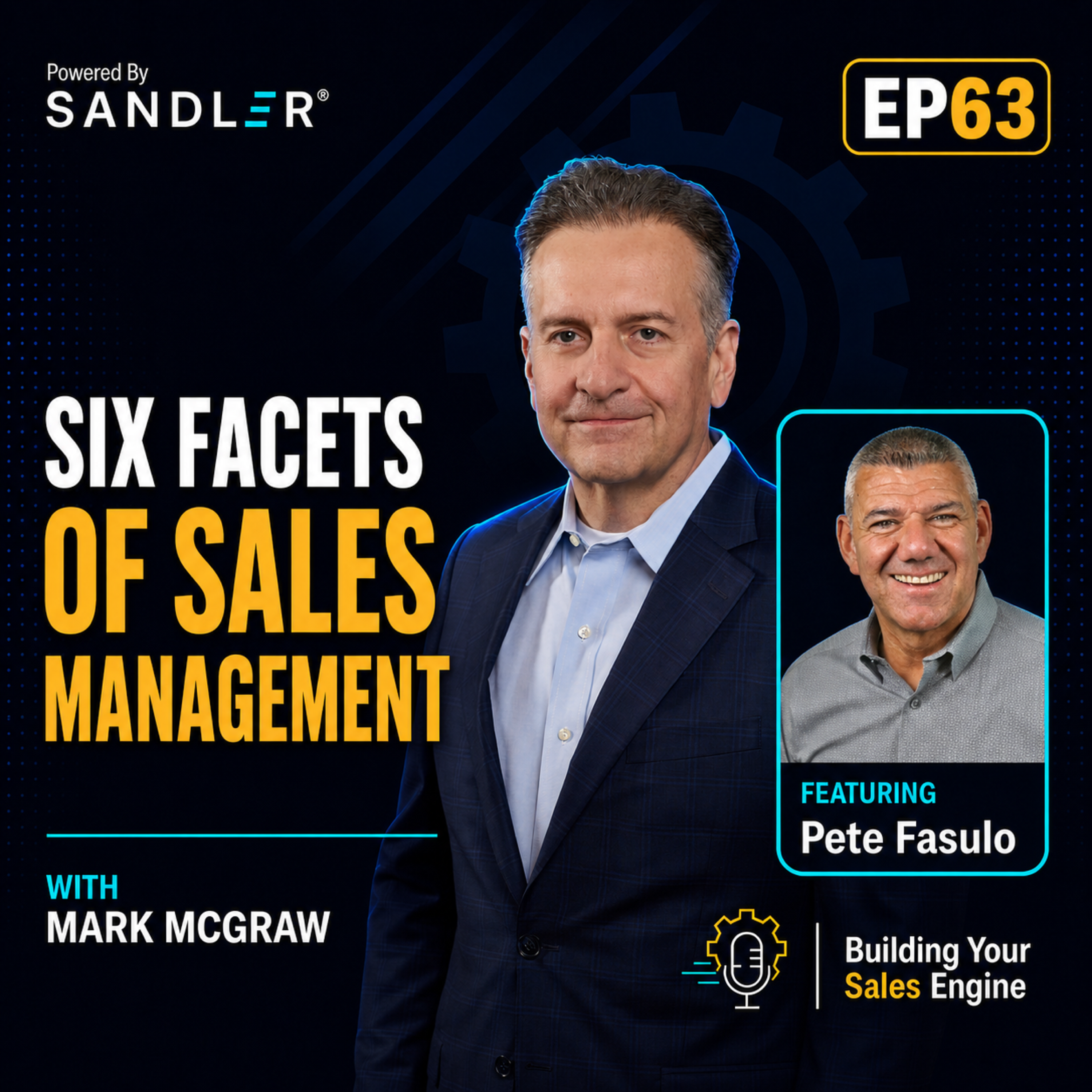 The Six Facets of Sales Management: A Manager’s Playbook w/ Pete Fasulo
