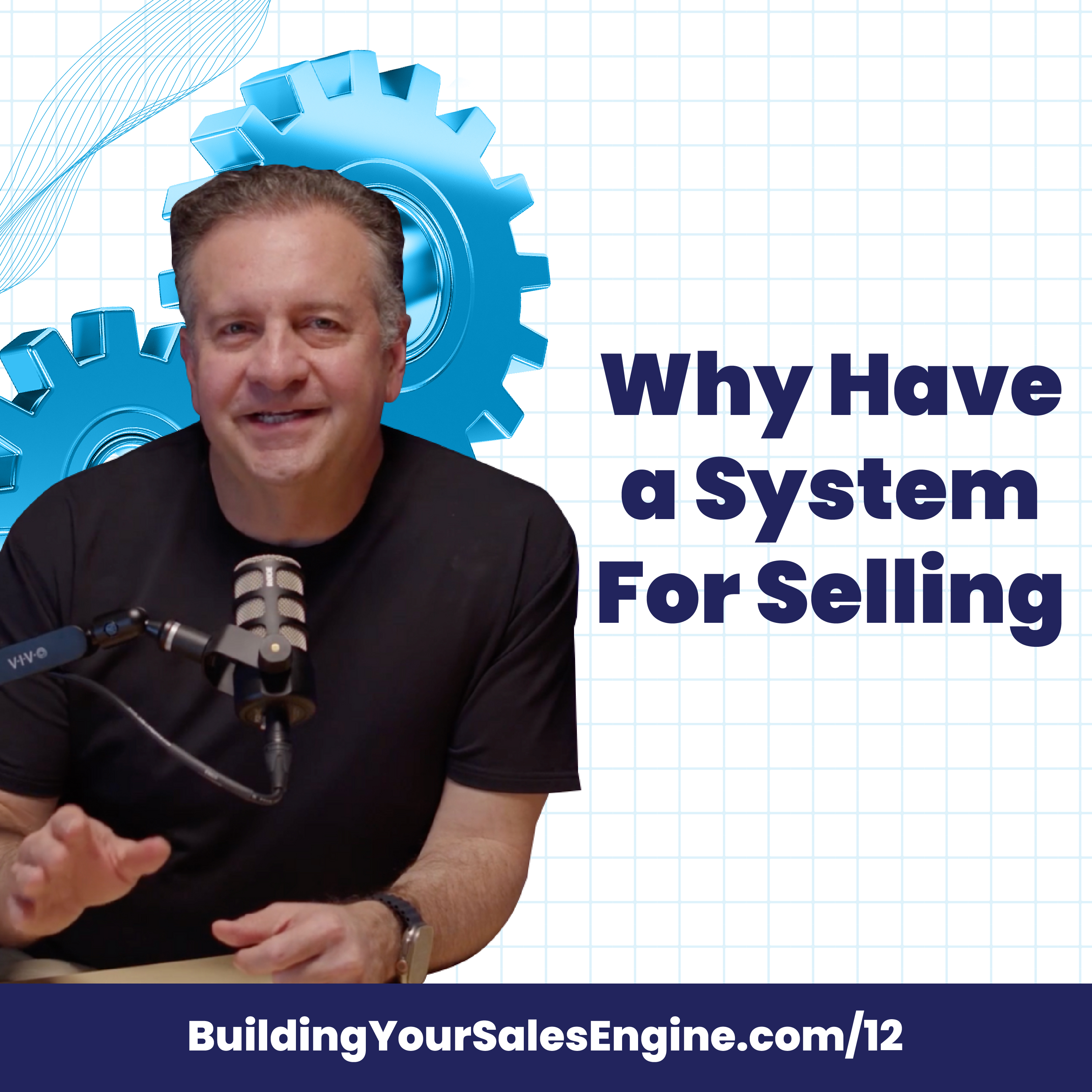 Why Have a System For Selling
