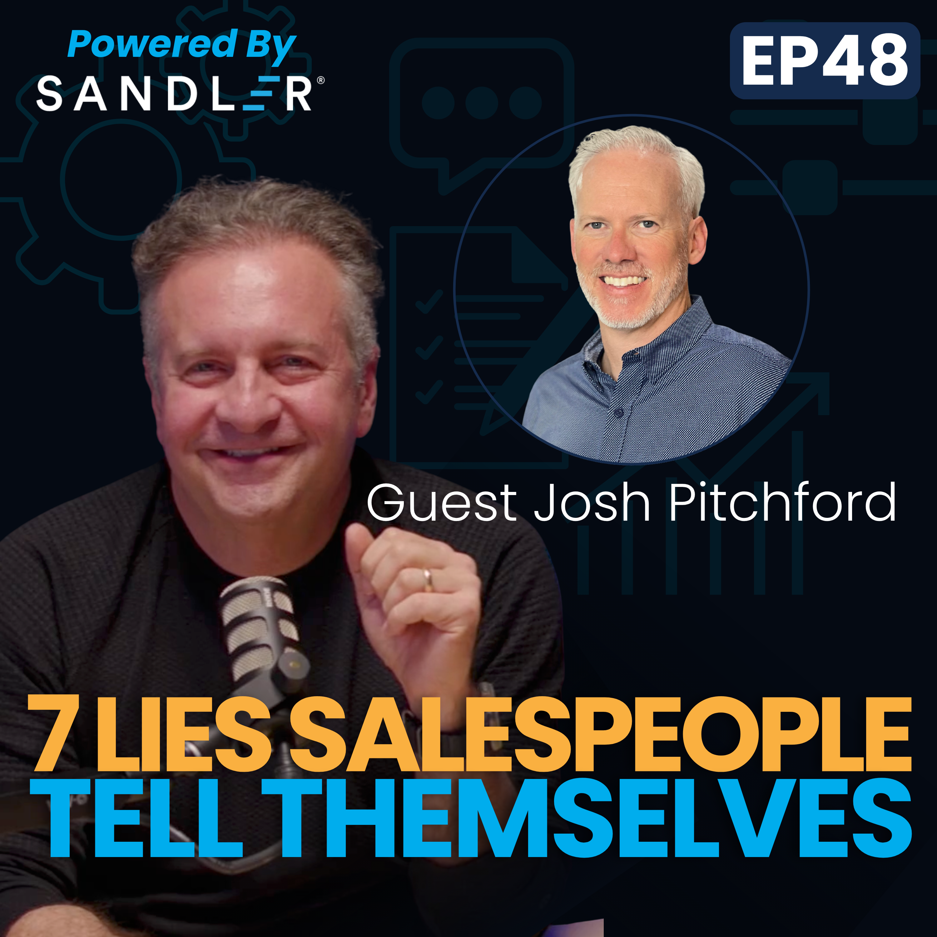 ReRun: 7 Lies Salespeople Tell Themselves